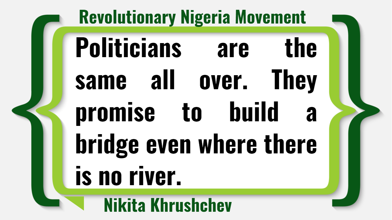 FAILED PROMISES OF NIGERIAN POLITICIANS